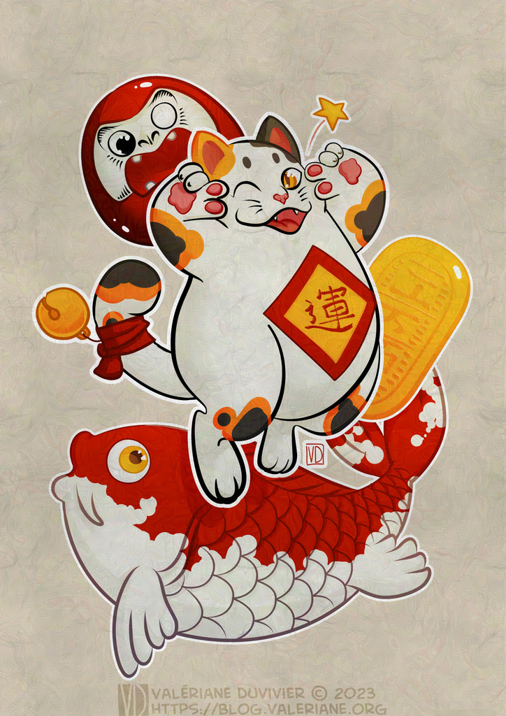 Illustration représentant un manekineko en train de sauter, les deux mains en signe de victoire prés de ses yeux, dont un fait un clin d'oeil avec une petite étoile malicieuse.
Elle est tricolore, blanche avec des tache orange et noire, à un losange marqué du kanji pour la chance sur le ventre et un grelot accroché à sa queue avec un ruban rouge.
Elle est entourée par un daruma en haut à droite, une pièce d'or japonaise (un mon ) à droite et une carpe rouge et blanche se tient sous elle.